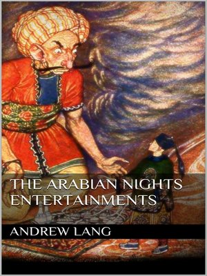 cover image of The Arabian Nights Entertainments